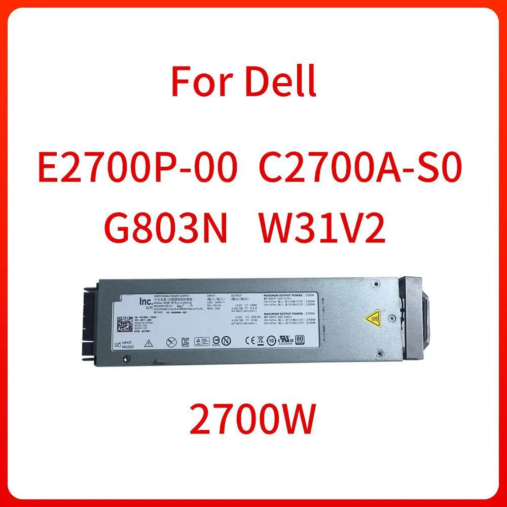 Ruth's sister Ruth's sister 2700W Power Supply G803N W31V2 E2700P-00 C2700A-S0 for DELL M1000E — Produktfoto